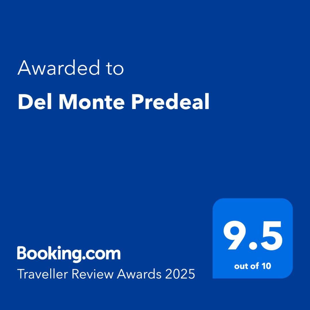 Del Monte Predeal Exterior photo